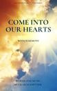 Come into Our Hearts (Harmony) Two-Part choral sheet music cover